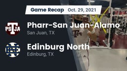 Recap: Pharr-San Juan-Alamo  vs. Edinburg North  2021