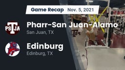 Recap: Pharr-San Juan-Alamo  vs. Edinburg  2021