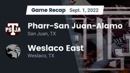 Recap: Pharr-San Juan-Alamo  vs. Weslaco East  2022