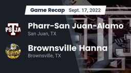 Recap: Pharr-San Juan-Alamo  vs. Brownsville Hanna  2022