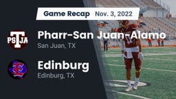 Recap: Pharr-San Juan-Alamo  vs. Edinburg  2022
