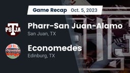 Recap: Pharr-San Juan-Alamo  vs. Economedes  2023