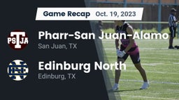 Recap: Pharr-San Juan-Alamo  vs. Edinburg North  2023
