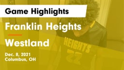 Franklin Heights  vs Westland  Game Highlights - Dec. 8, 2021