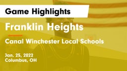 Franklin Heights  vs Canal Winchester Local Schools Game Highlights - Jan. 25, 2022
