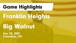 Franklin Heights  vs Big Walnut Game Highlights - Jan. 28, 2022