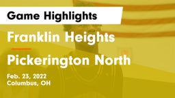 Franklin Heights  vs Pickerington North  Game Highlights - Feb. 23, 2022