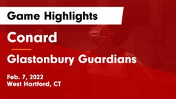 Conard  vs Glastonbury Guardians Game Highlights - Feb. 7, 2022
