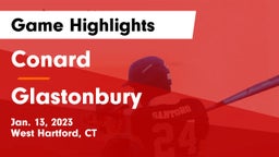 Conard  vs Glastonbury  Game Highlights - Jan. 13, 2023