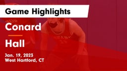 Conard  vs Hall  Game Highlights - Jan. 19, 2023