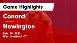 Conard  vs Newington Game Highlights - Feb. 25, 2023
