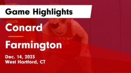 Conard  vs Farmington Game Highlights - Dec. 14, 2023