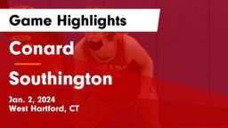 Conard  vs Southington Game Highlights - Jan. 2, 2024
