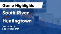 South River  vs Huntingtown  Game Highlights - Jan. 8, 2024