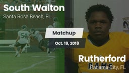 Matchup: South Walton High vs. Rutherford  2018