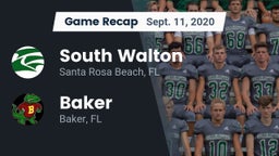 Recap: South Walton  vs. Baker  2020