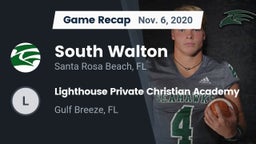 Recap: South Walton  vs. Lighthouse Private Christian Academy 2020