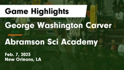 George Washington Carver  vs Abramson Sci Academy  Game Highlights - Feb. 7, 2023