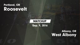 Matchup: Roosevelt High vs. West Albany  2016