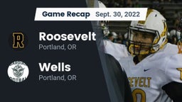 Recap: Roosevelt  vs. Wells  2022