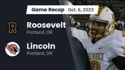 Recap: Roosevelt  vs. Lincoln  2023