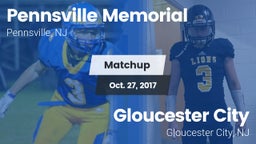 Matchup: Pennsville Memorial vs. Gloucester City  2017