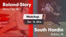 Matchup: Roland-Story High vs. South Hardin  2016