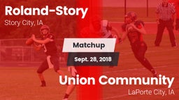 Matchup: Roland-Story High vs. Union Community  2018