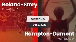 Matchup: Roland-Story High vs. Hampton-Dumont  2020
