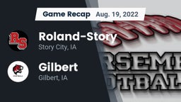Recap: Roland-Story  vs. Gilbert  2022