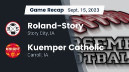 Recap: Roland-Story  vs. Kuemper Catholic  2023