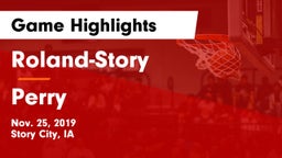 Roland-Story  vs Perry  Game Highlights - Nov. 25, 2019