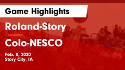 Roland-Story  vs Colo-NESCO  Game Highlights - Feb. 8, 2020