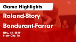 Roland-Story  vs Bondurant-Farrar  Game Highlights - Nov. 18, 2019