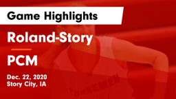 Roland-Story  vs PCM  Game Highlights - Dec. 22, 2020