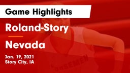 Roland-Story  vs Nevada  Game Highlights - Jan. 19, 2021