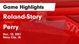 Roland-Story  vs Perry  Game Highlights - Dec. 10, 2021