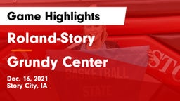 Roland-Story  vs Grundy Center  Game Highlights - Dec. 16, 2021