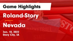 Roland-Story  vs Nevada  Game Highlights - Jan. 18, 2022