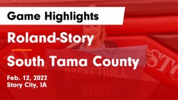 Roland-Story  vs South Tama County  Game Highlights - Feb. 12, 2022
