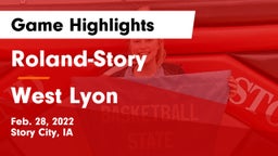 Roland-Story  vs West Lyon  Game Highlights - Feb. 28, 2022