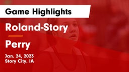 Roland-Story  vs Perry  Game Highlights - Jan. 24, 2023