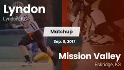 Matchup: Lyndon  vs. Mission Valley  2017