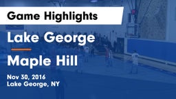 Lake George  vs Maple Hill Game Highlights - Nov 30, 2016
