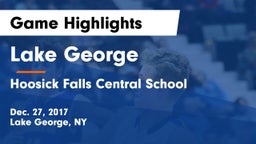 Lake George  vs Hoosick Falls Central School Game Highlights - Dec. 27, 2017