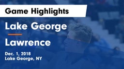 Lake George  vs Lawrence  Game Highlights - Dec. 1, 2018