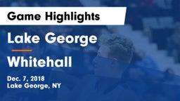 Lake George  vs Whitehall  Game Highlights - Dec. 7, 2018
