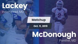 Matchup: Lackey  vs. McDonough  2019