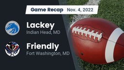Recap: Lackey  vs. Friendly 2022