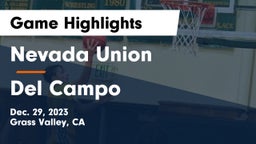 Nevada Union  vs Del Campo  Game Highlights - Dec. 29, 2023